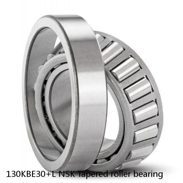 130KBE30+L NSK Tapered roller bearing