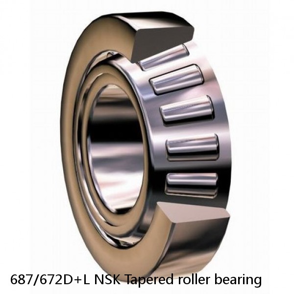 687/672D+L NSK Tapered roller bearing