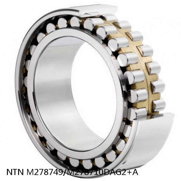 M278749/M278710DAG2+A NTN Cylindrical Roller Bearing