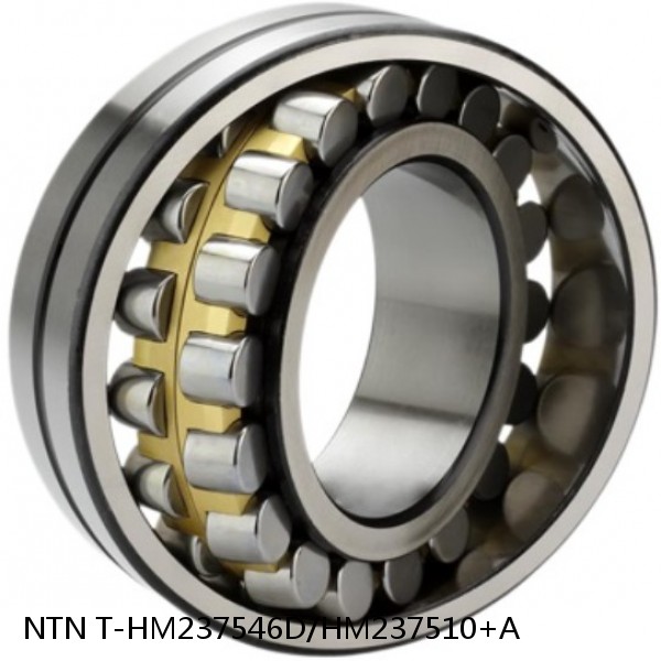 T-HM237546D/HM237510+A NTN Cylindrical Roller Bearing