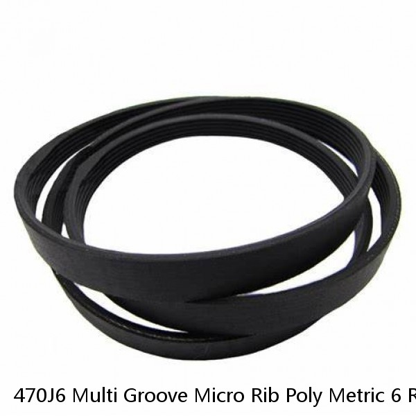 470J6 Multi Groove Micro Rib Poly Metric 6 Ribbed V Belt 470-J-6 470 J 6  2-Pack