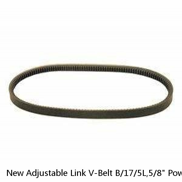 New Adjustable Link V-Belt B/17/5L,5/8" Power Twist Drive For CNC Motor 1FT-10FT